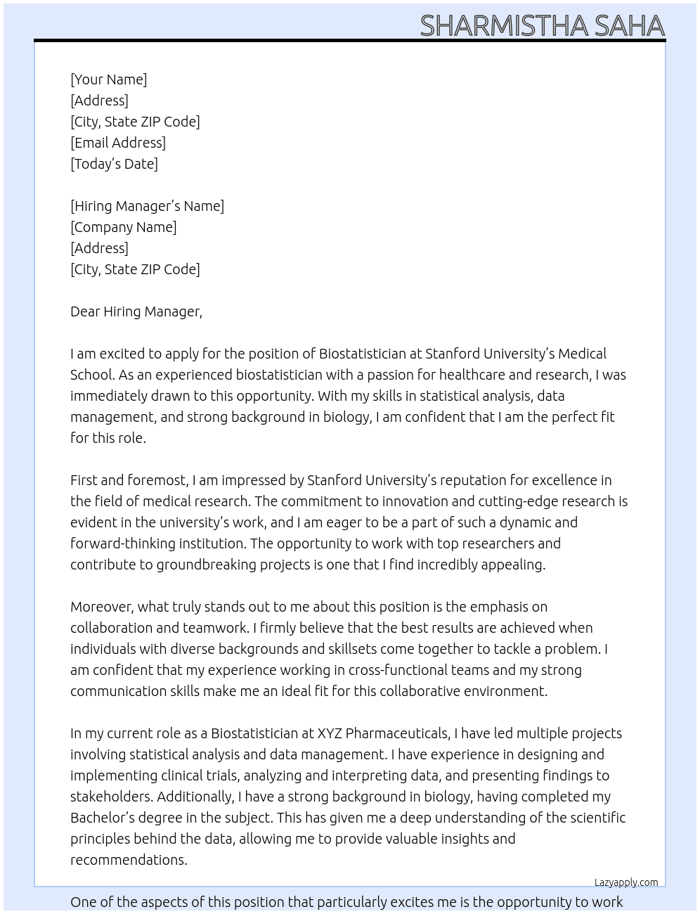 Biostatistician At Stanford Stanford University · Stanford, CA · Medical School Cover Letter