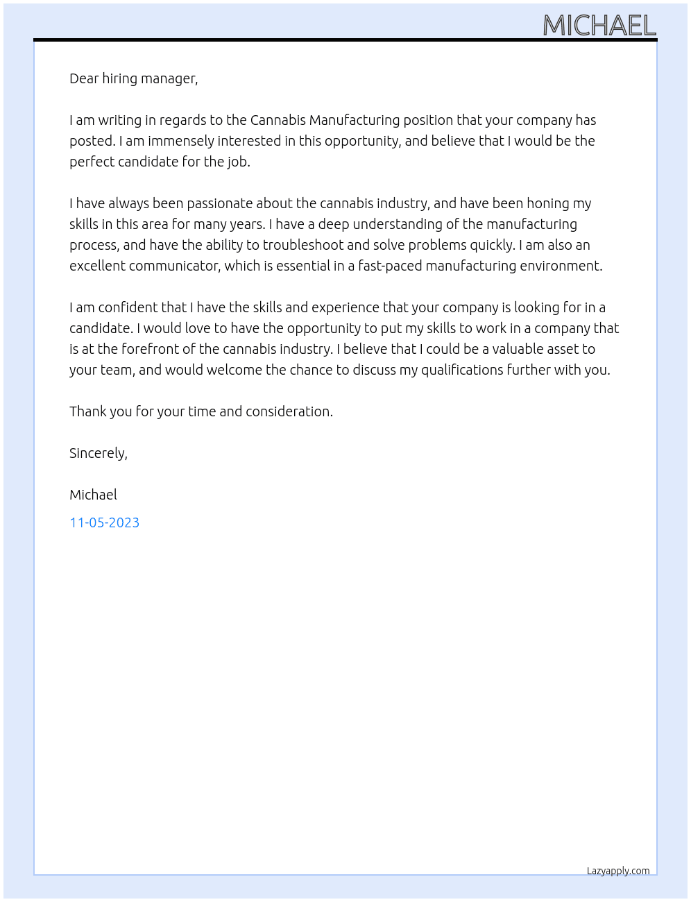 Cannabis Manufacturing At cannabis manufacture  Cover Letter