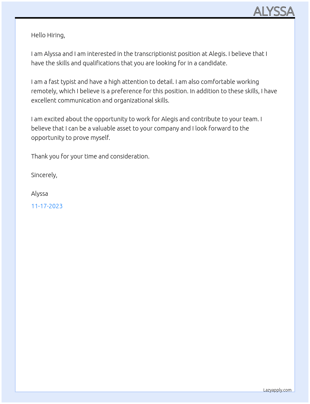 Transcriptionist At Alegis  Cover Letter