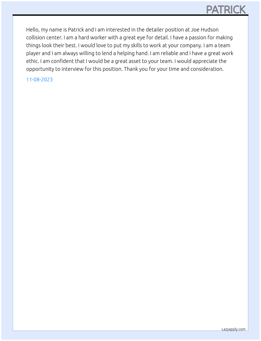 Detailer At Joe Hudson collision center  Cover Letter