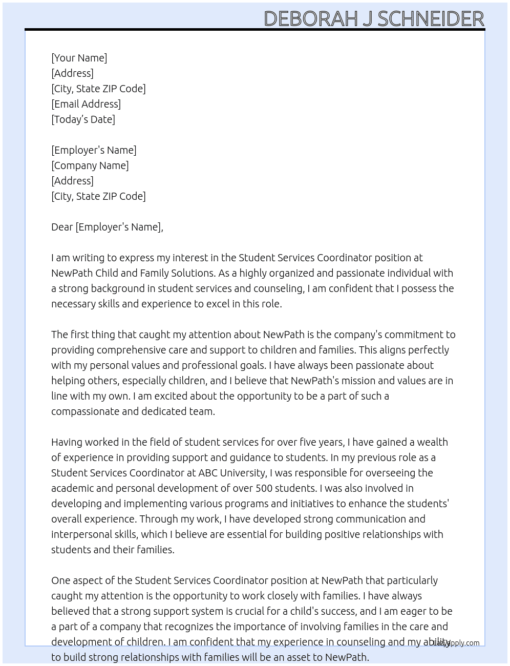 Student Services Coordinator At Deborah J Schneider Cover Letter