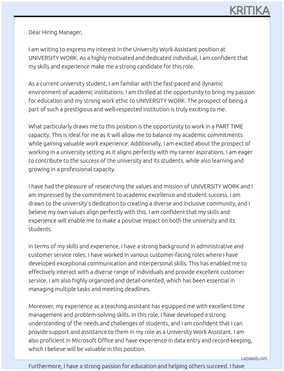 UNIVERSITY WORK ASSISTANT At UNIVERSITY WORK  Cover Letter