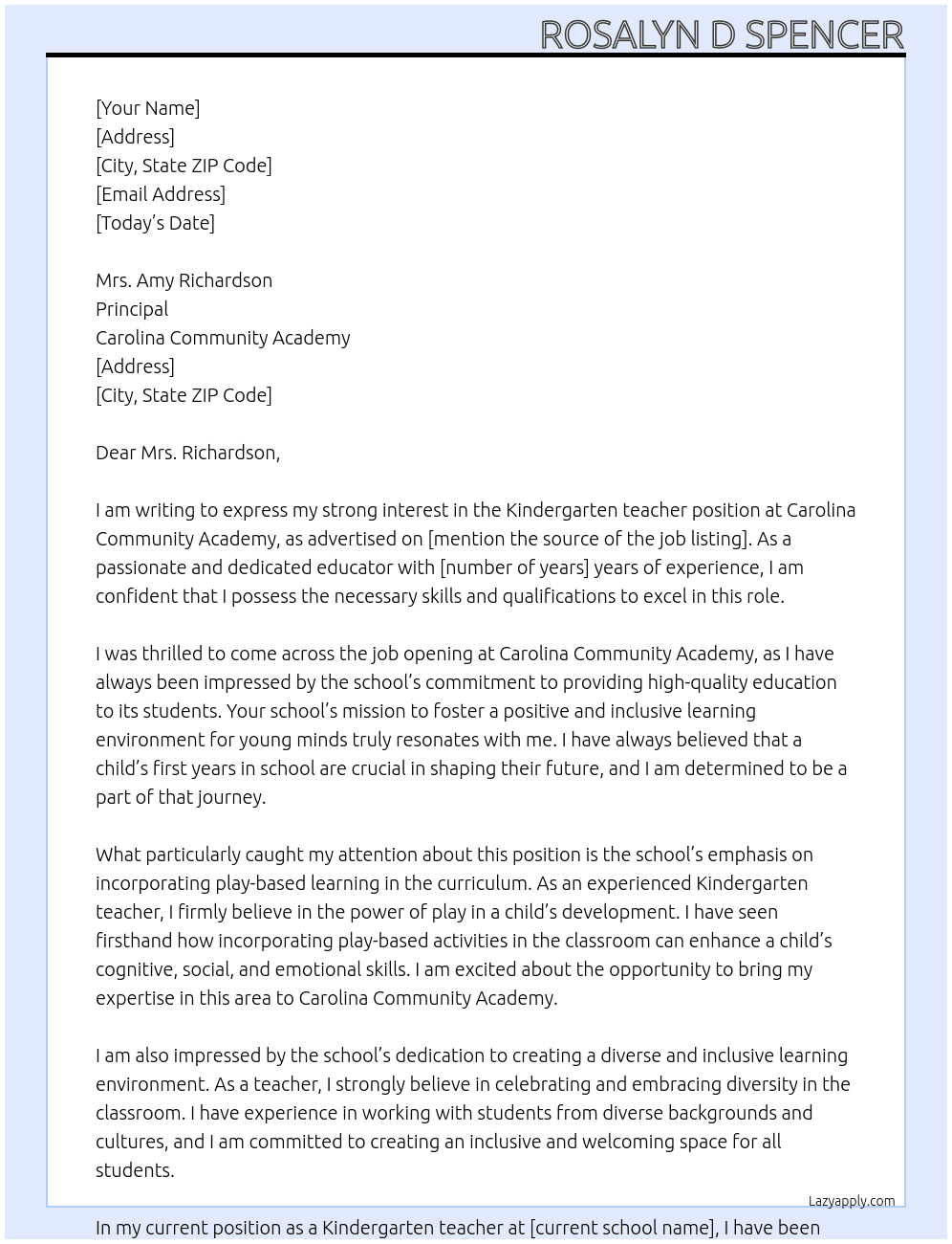 Kindergarten teacher At Carolina Community Academy Cover Letter
