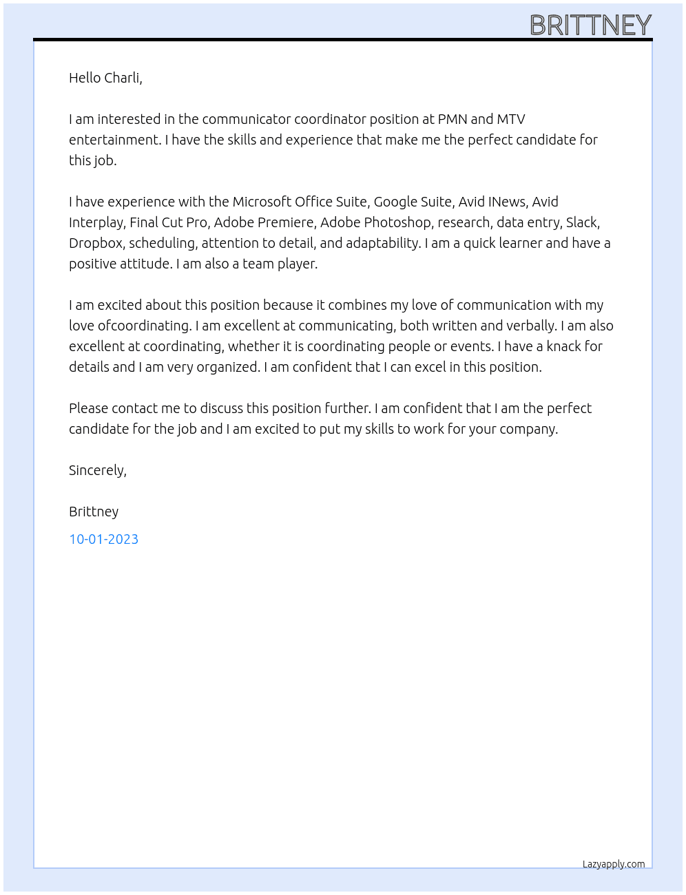 communicator coordinator At PMN and MTV entertainment Cover Letter