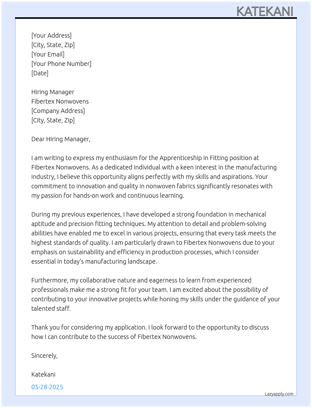 Apprenticeship in Fitting  At Fibertex Nonwevens  Cover Letter