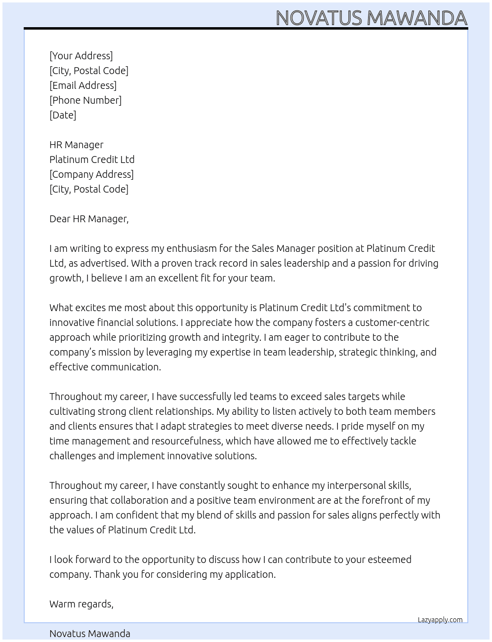 SALES MANAGER At PLATINUM CREDIT LTD Cover Letter