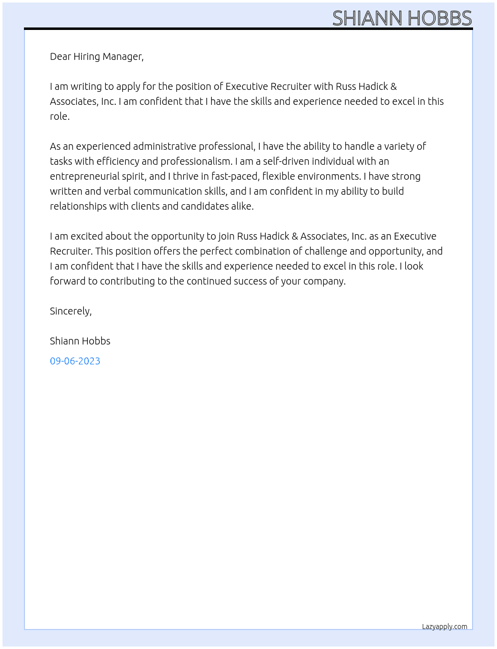 Executive Recruiter At Russ Hadick & Associates, Inc. Cover Letter