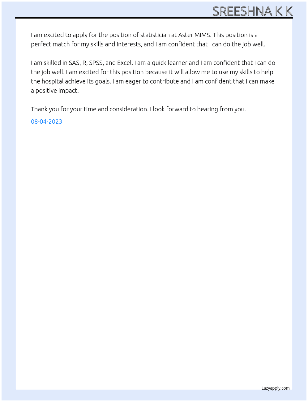 Statistician At ASTER MIMS Cover Letter