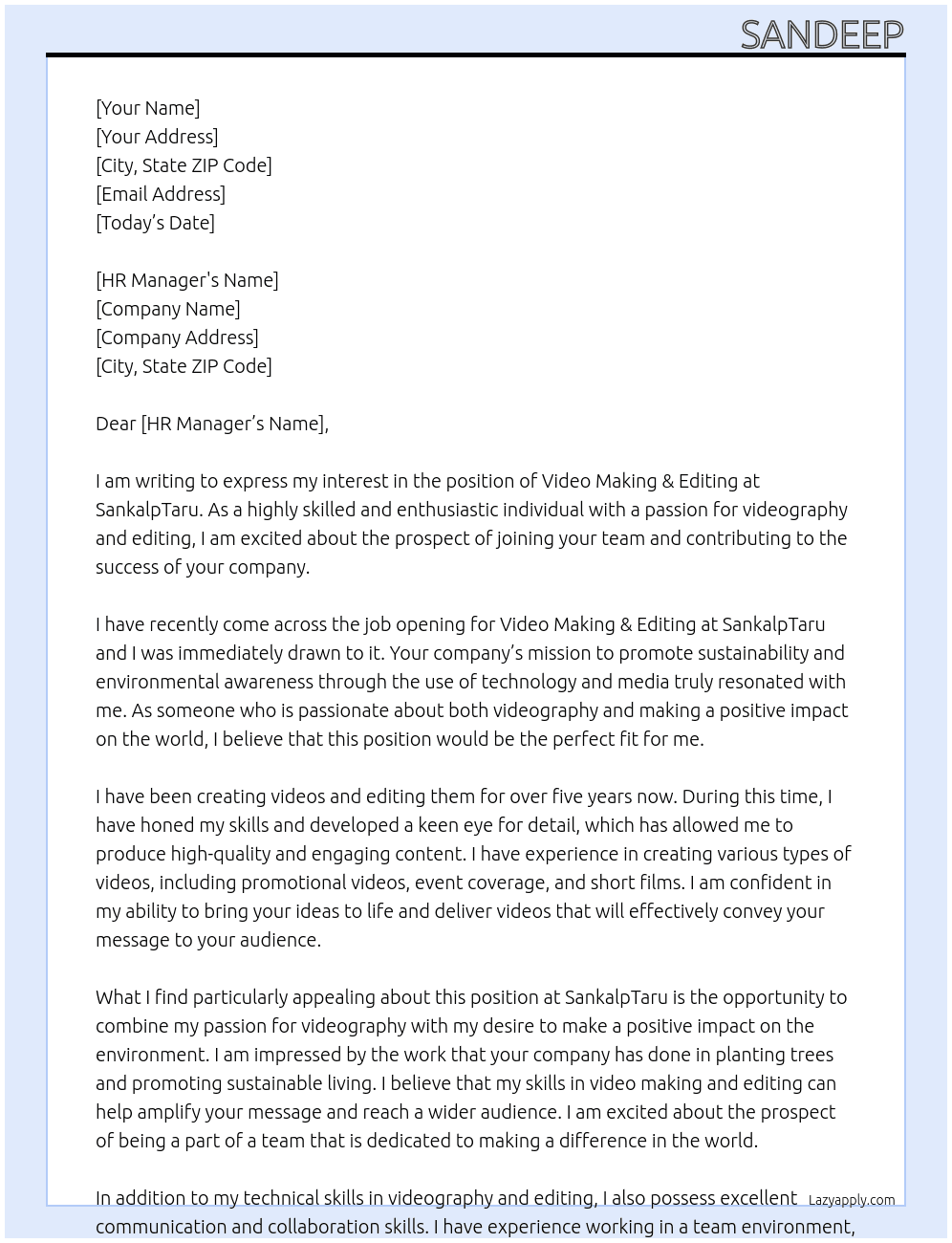 Video Making & Editing At SankalpTaru Cover Letter