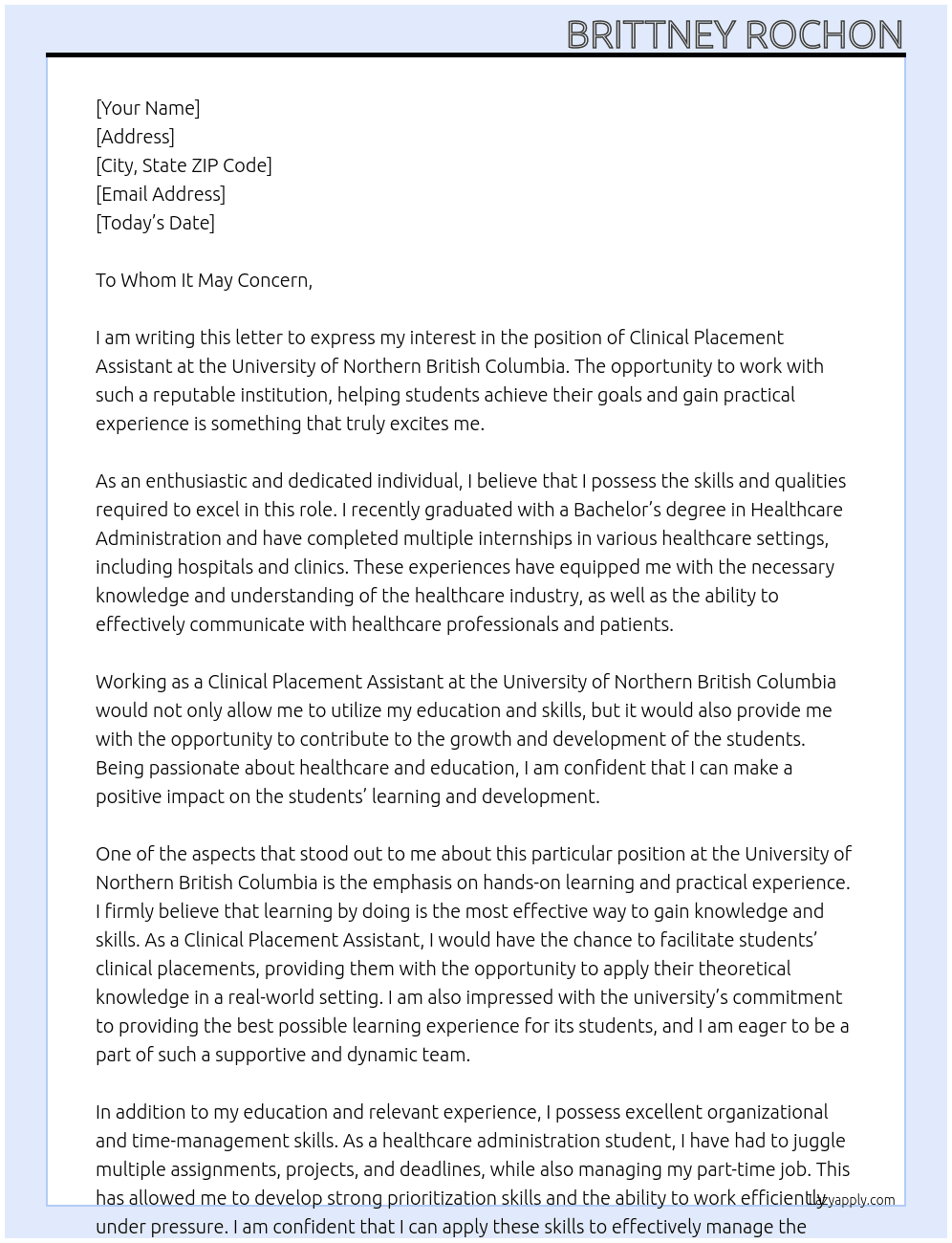 Clinical Placement assistant At University of Northern British Columbia Cover Letter