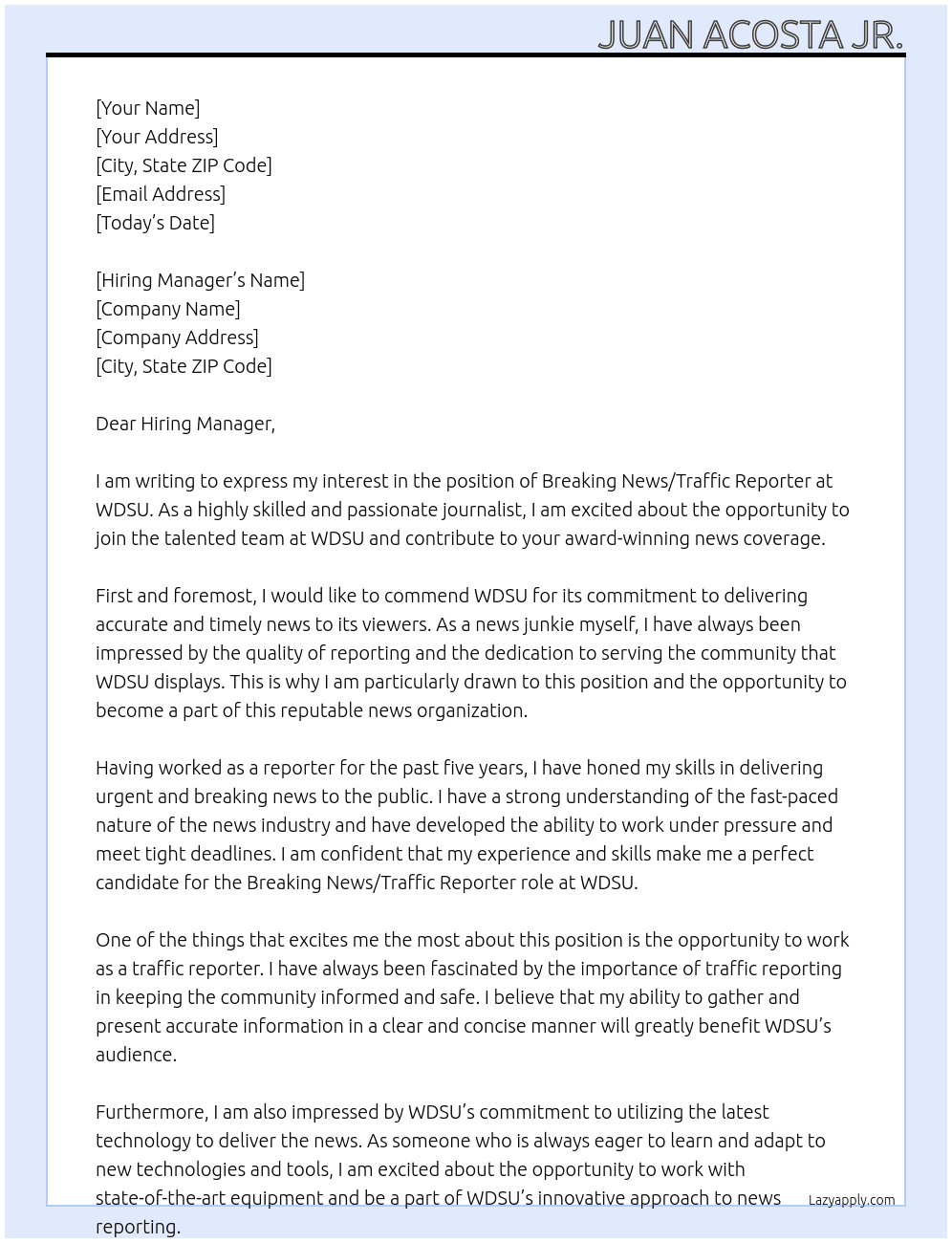 Breaking News/Traffic Reporter At WDSU Cover Letter