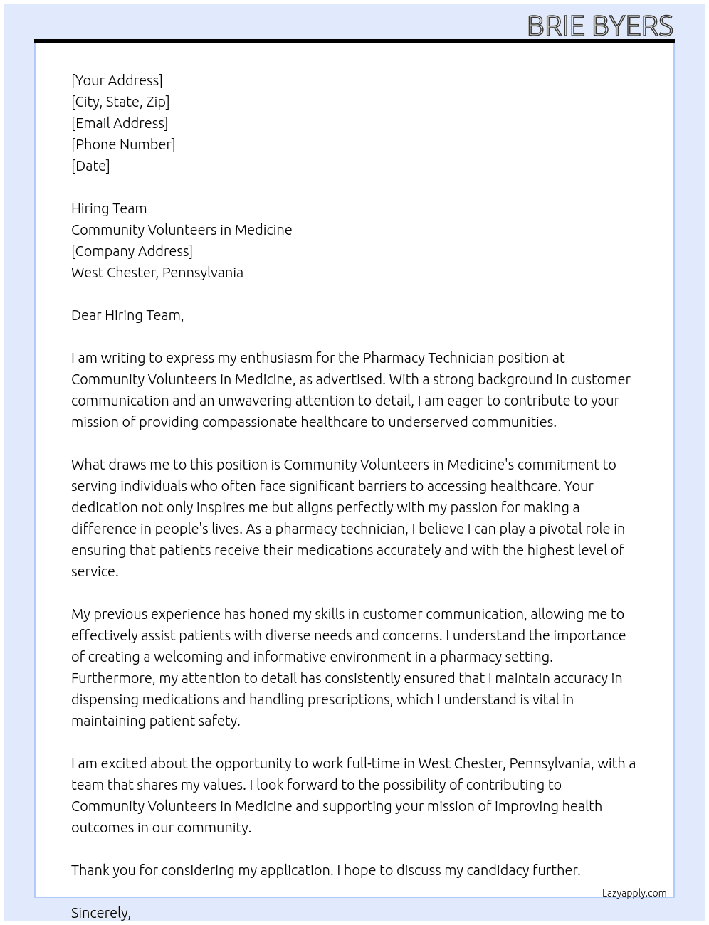Pharmacy technician At Community Volunteers in Medicine Cover Letter