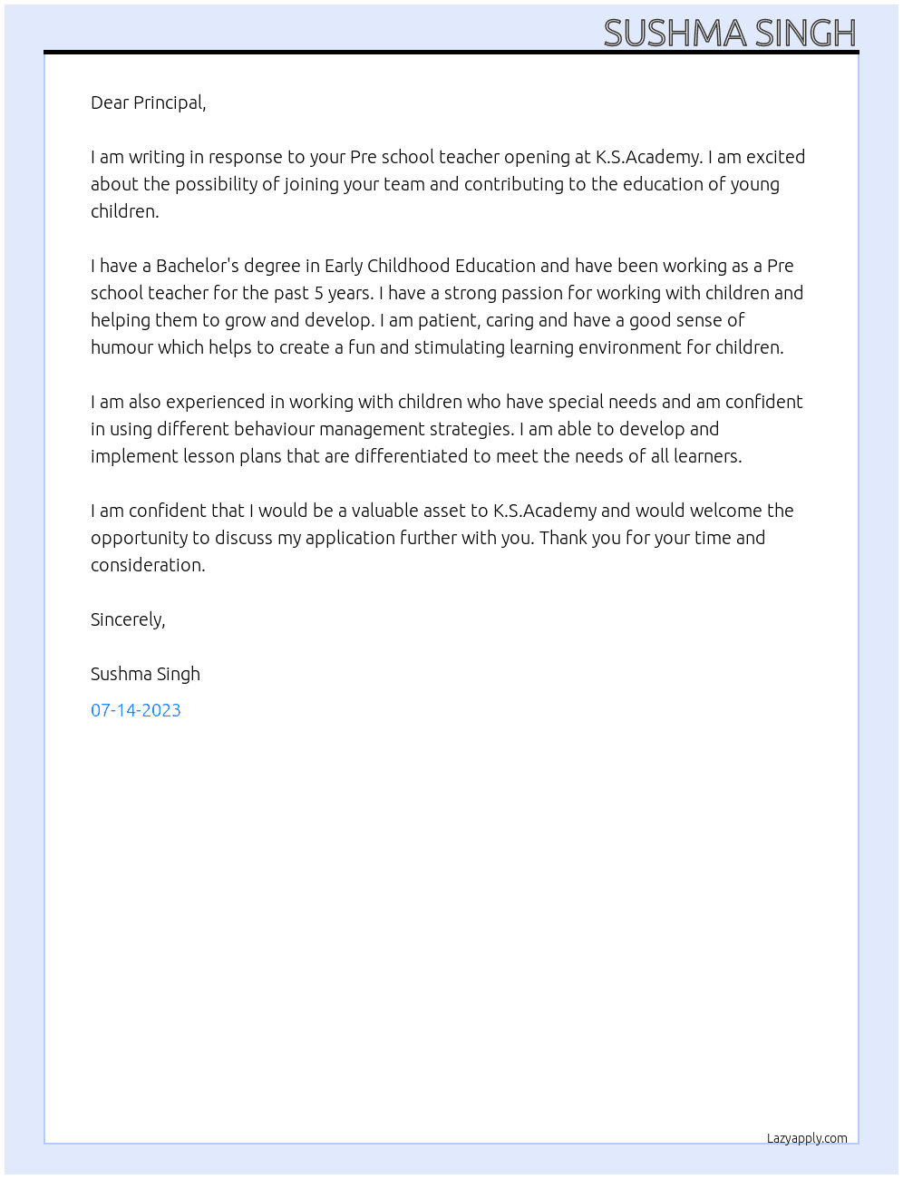 Pre school teacher At K.S.Academy Cover Letter