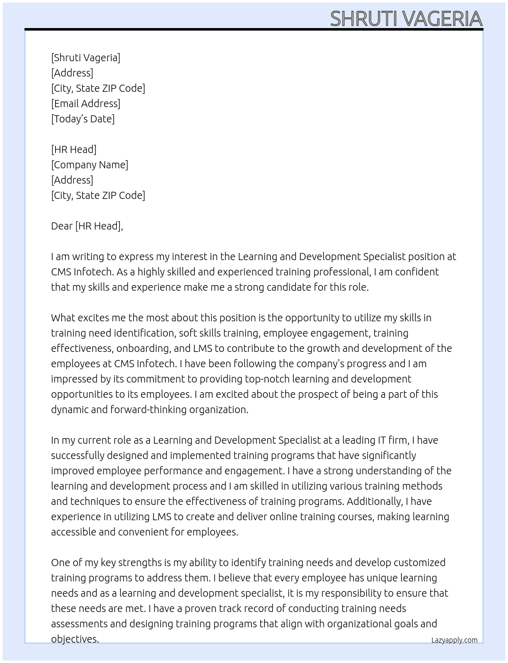 Learning and development specialist  At CMS Infotech Cover Letter
