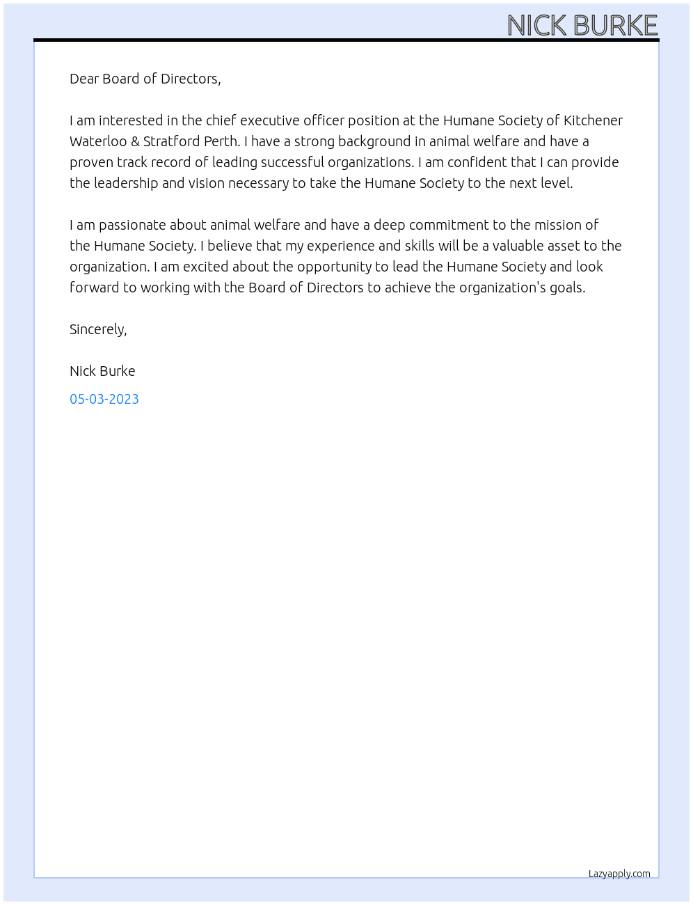 chief executive officer At Humane Society of Kitchener Waterloo & Stratford Perth Cover Letter