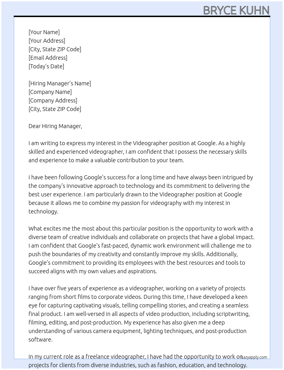 Videographer At Google Cover Letter
