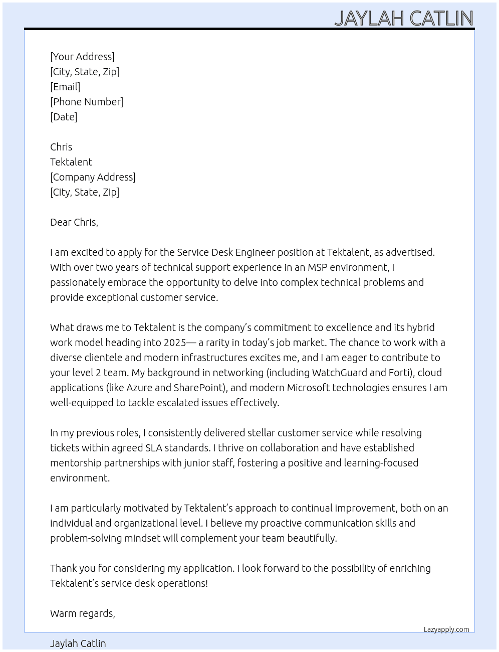 Service Desk Engineer At Tektalent Cover Letter