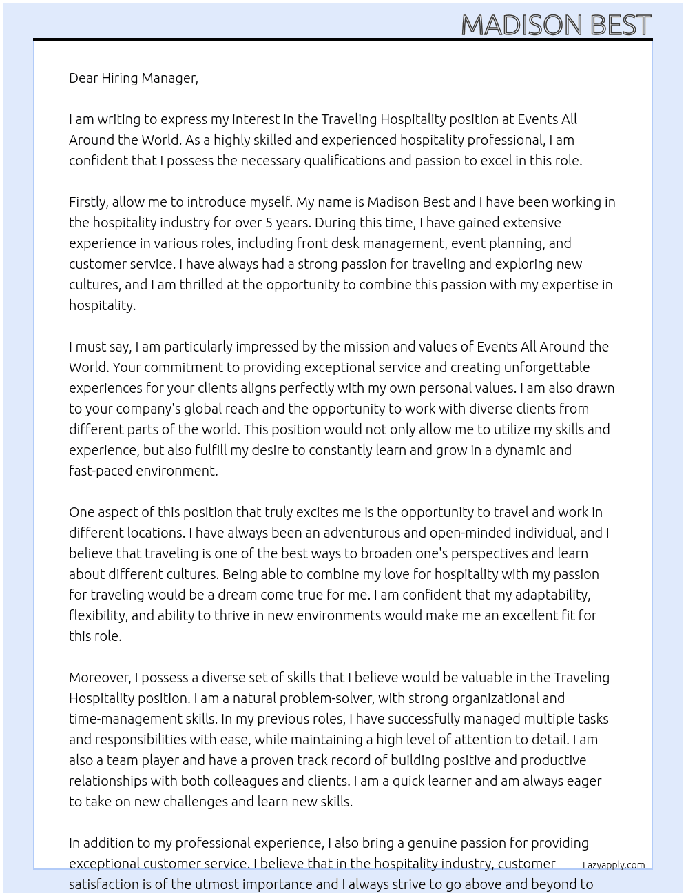 Traveling hospitality  At Events all around the world.  Cover Letter
