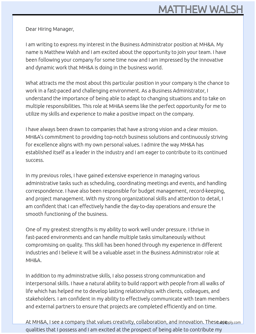 Business Administrator At MH&A Cover Letter