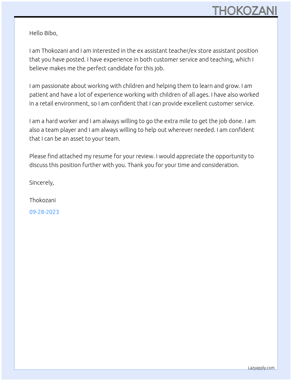 ex assistant teacher, ex store assistant At bibo Cover Letter