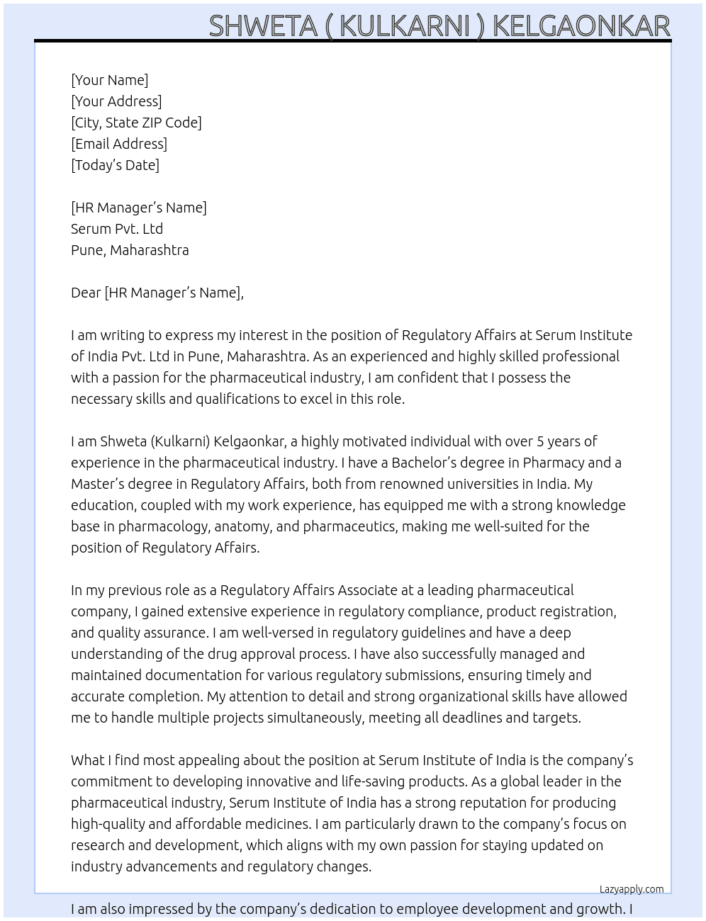 Regulatory Affairs  At Serum Institute Of India Pvt. Ltd . Pune , Maharashtra Cover Letter