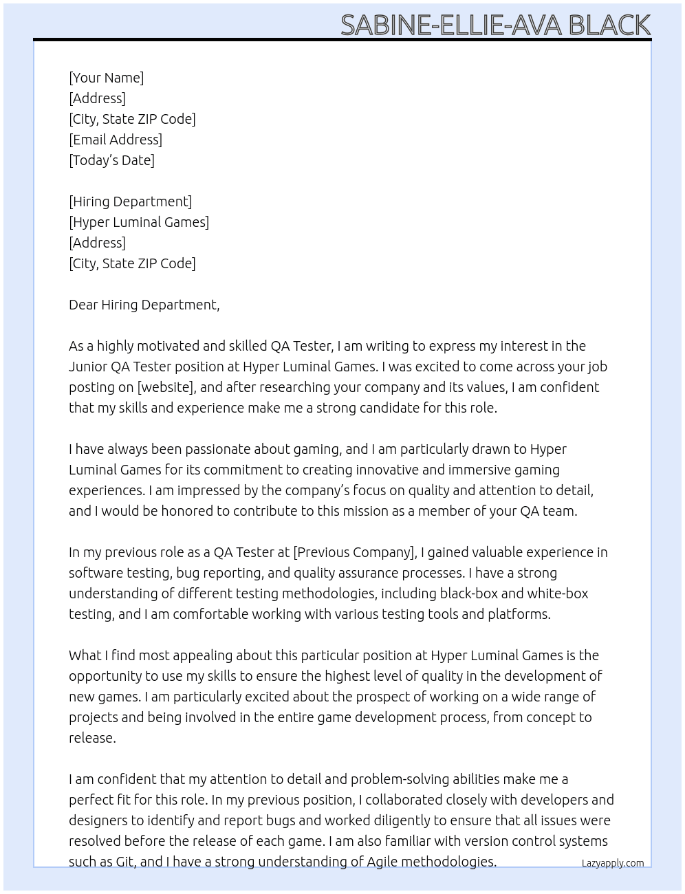 Junior QA Tester  At Hyper Luminal Games Cover Letter