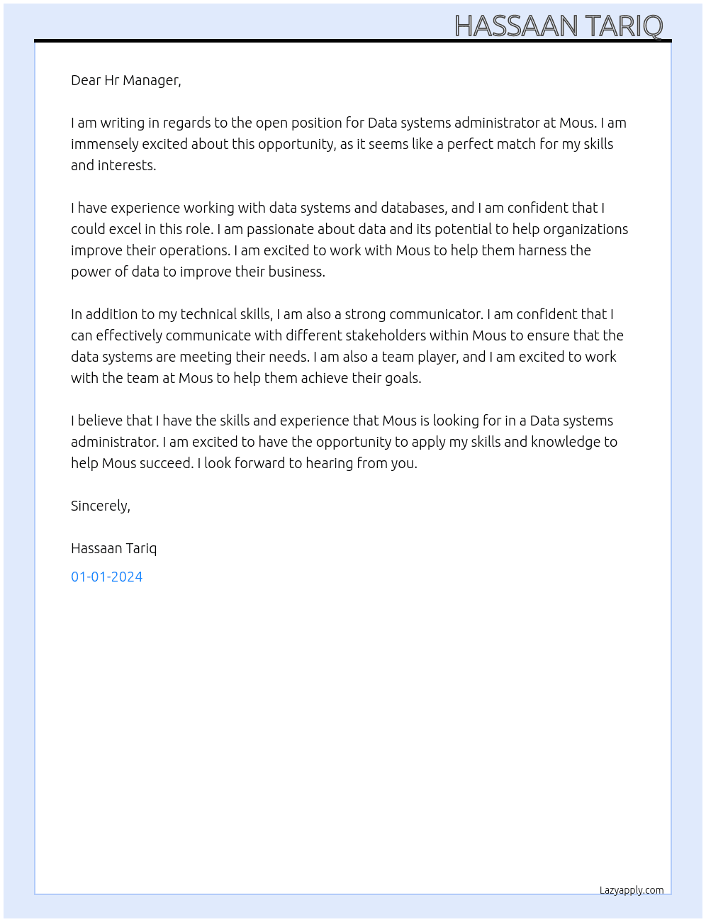 Data systems administrator  At Mous Cover Letter
