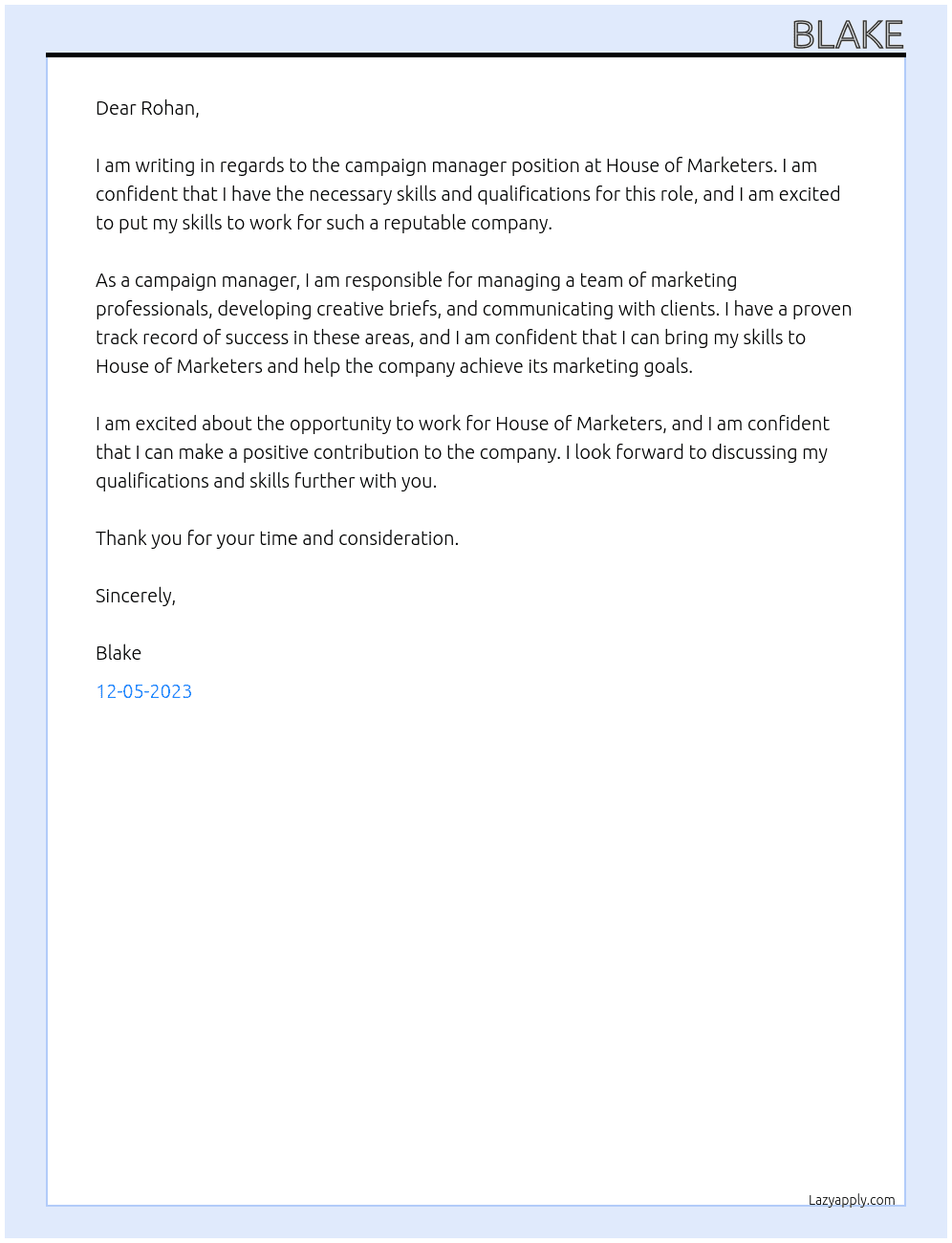 campaign manager At house of marketers Cover Letter