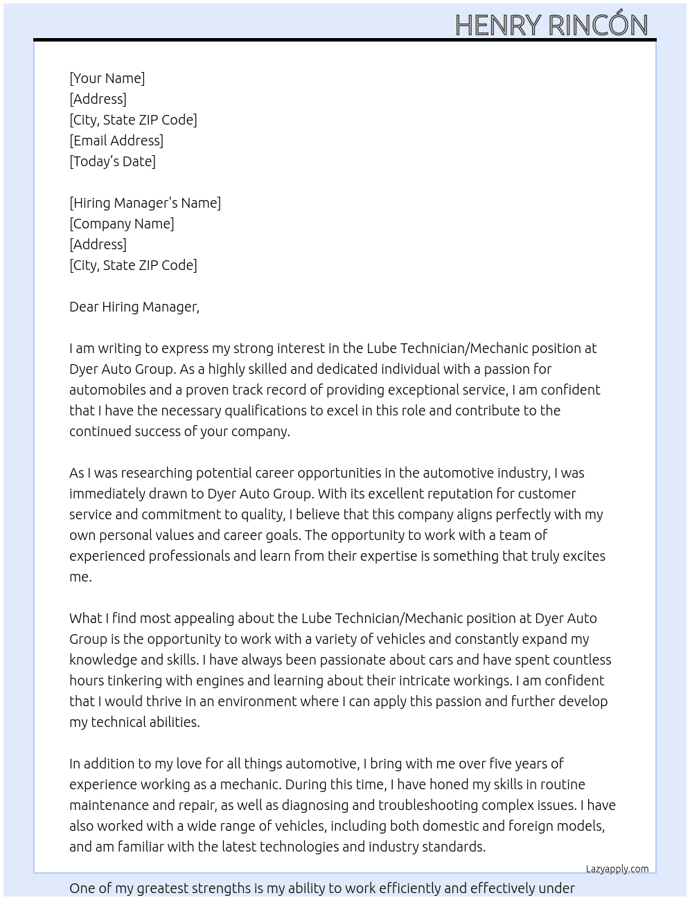 Lube Technician/Mechanic At Dyer Auto Group Cover Letter