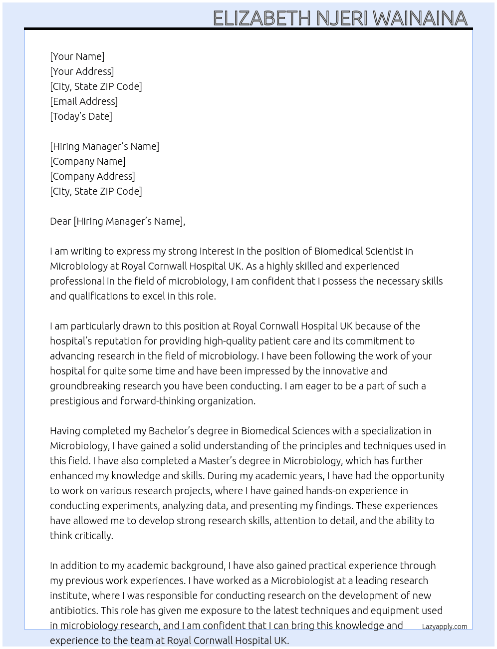biomedical scientist microbiology At Royal cornwall hospital UK  Cover Letter