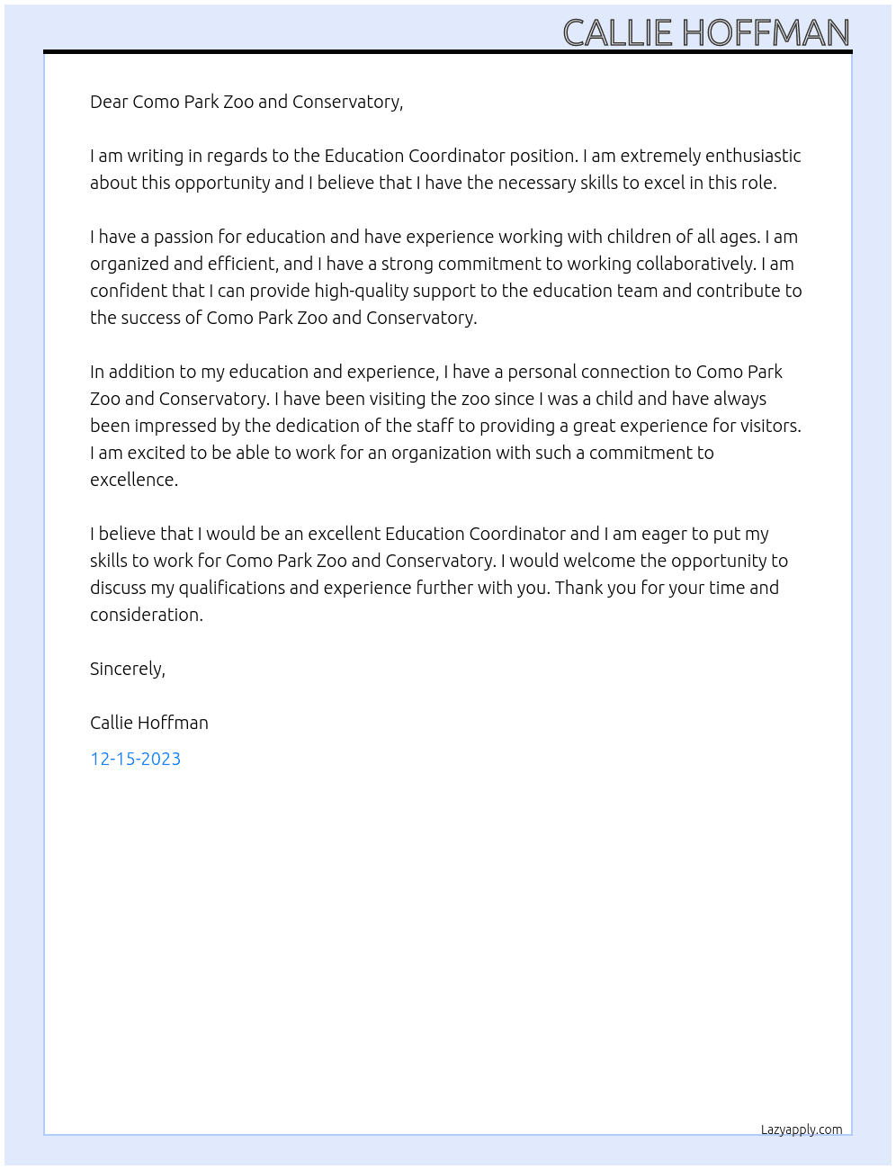Education Coordinator  At Como Park Zoo and Conservatory Cover Letter