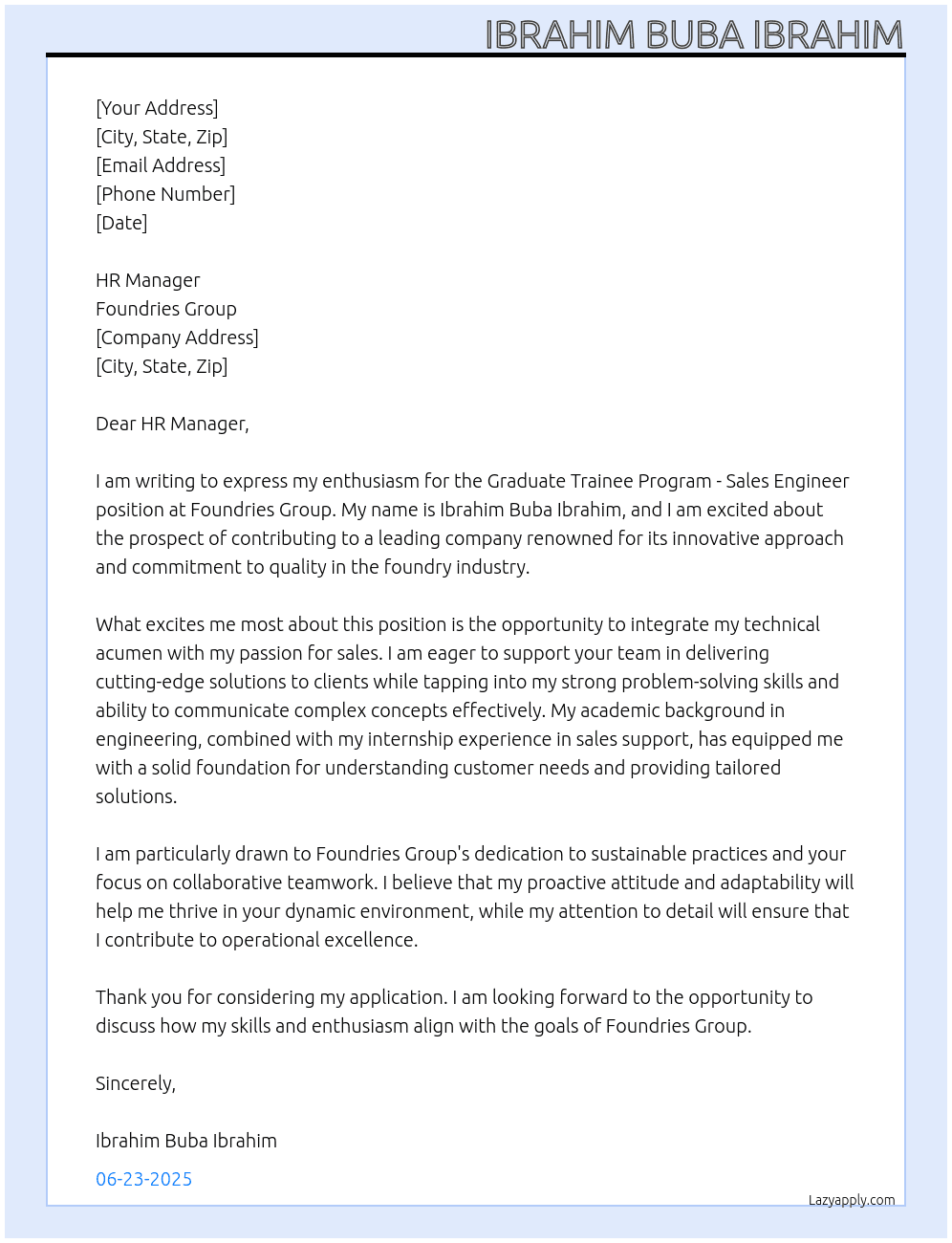 Graduate Trainee program - sales Engineer  At Foundries group Cover Letter