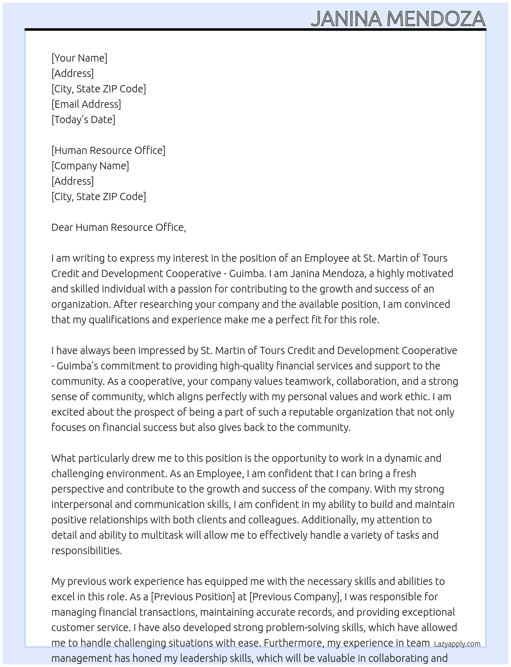 employee At St. Martin of Tours Credit and Development Cooperative - Guimba Cover Letter