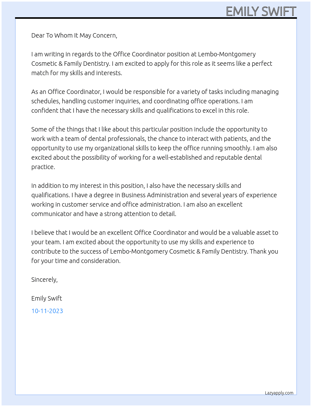 office coordinator At Lembo-Montgomery Cosmetic & Family Dentistry Cover Letter