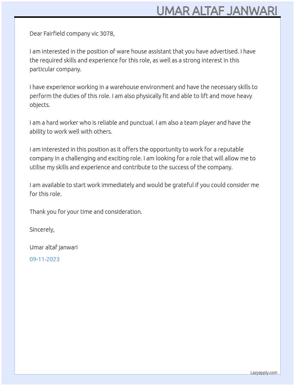 Ware house assistant  At Farefield  vic 3078  Cover Letter
