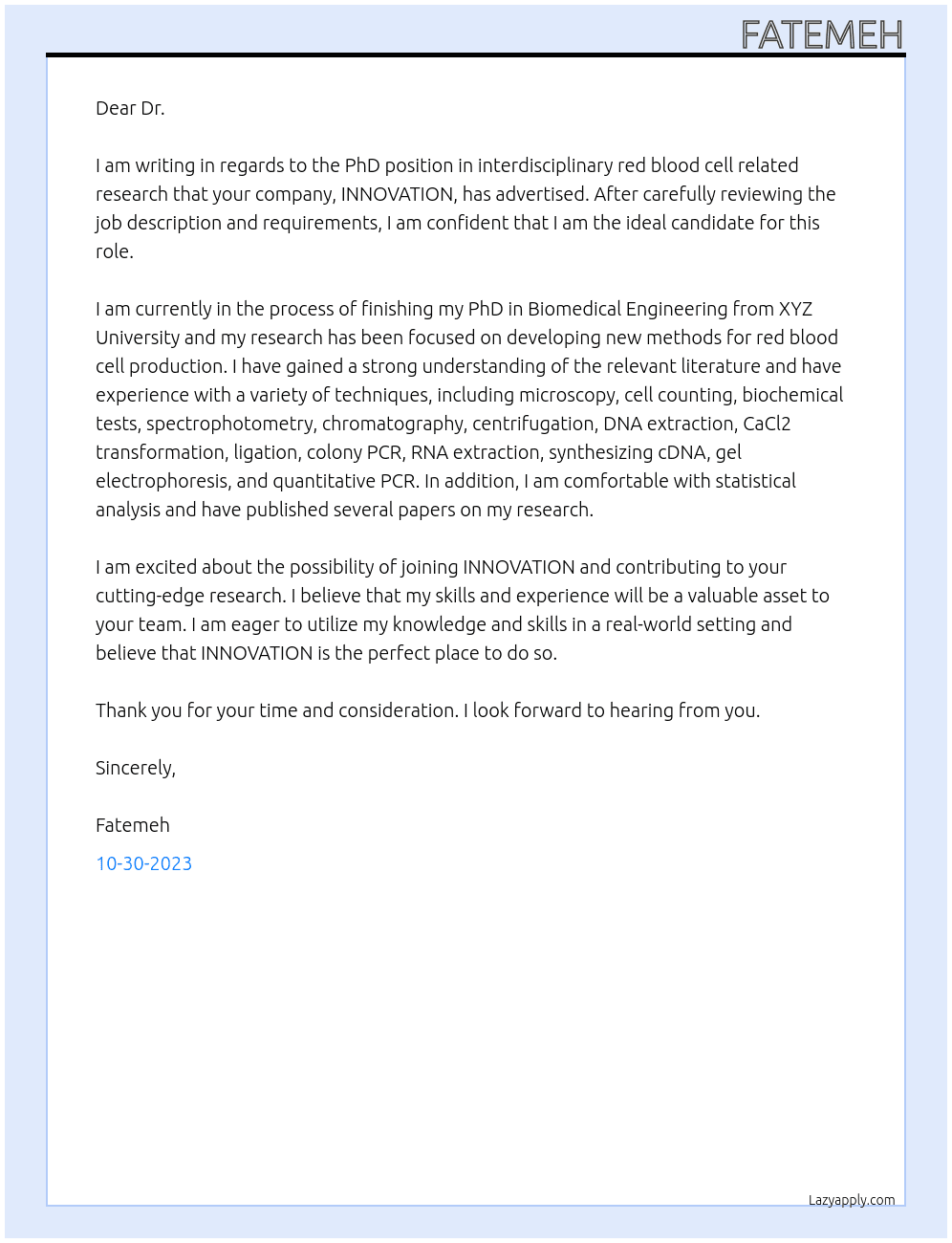 PhD position in interdisciplinary red blood cell related research (from stem cells to engineering) At INNOVATION  Cover Letter