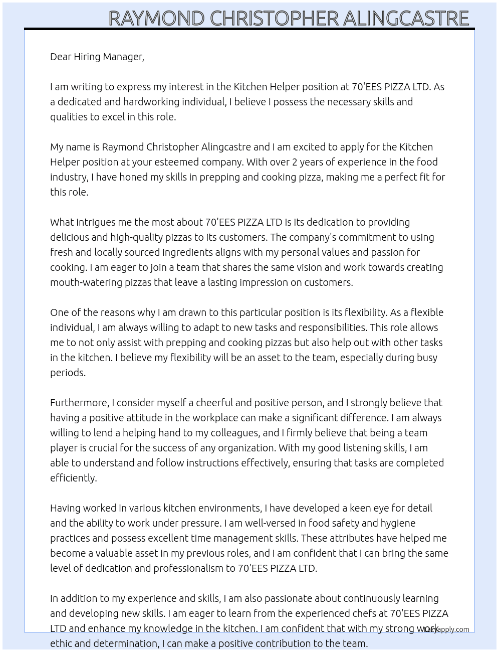 Kitchen Helper  At 70'EES PIZZA LTD. Cover Letter