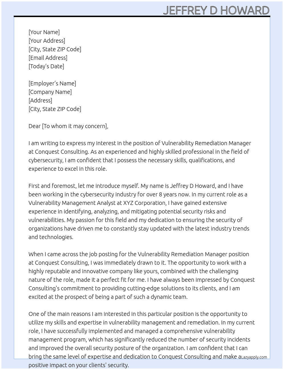 Vulnerability Remediation Manager At Conquest Consulting Cover Letter