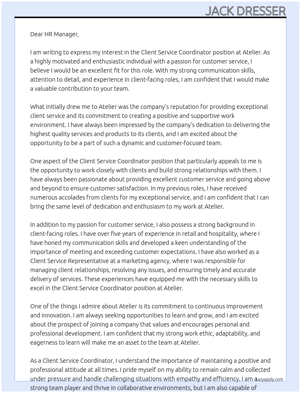 Client Service Coordinator  At Atelier Cover Letter