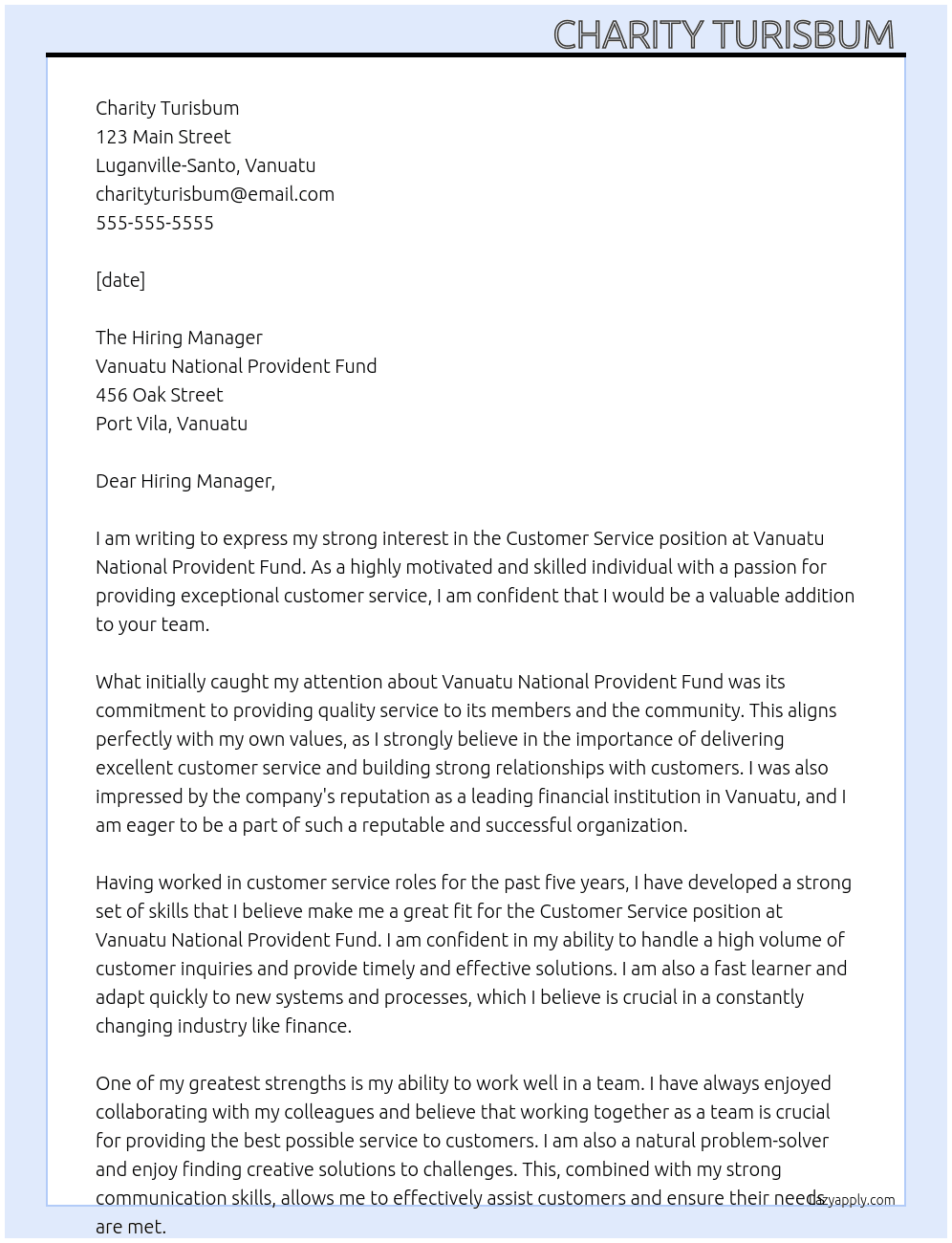 Customer service  At Vanuatu National Provident Fund  Cover Letter