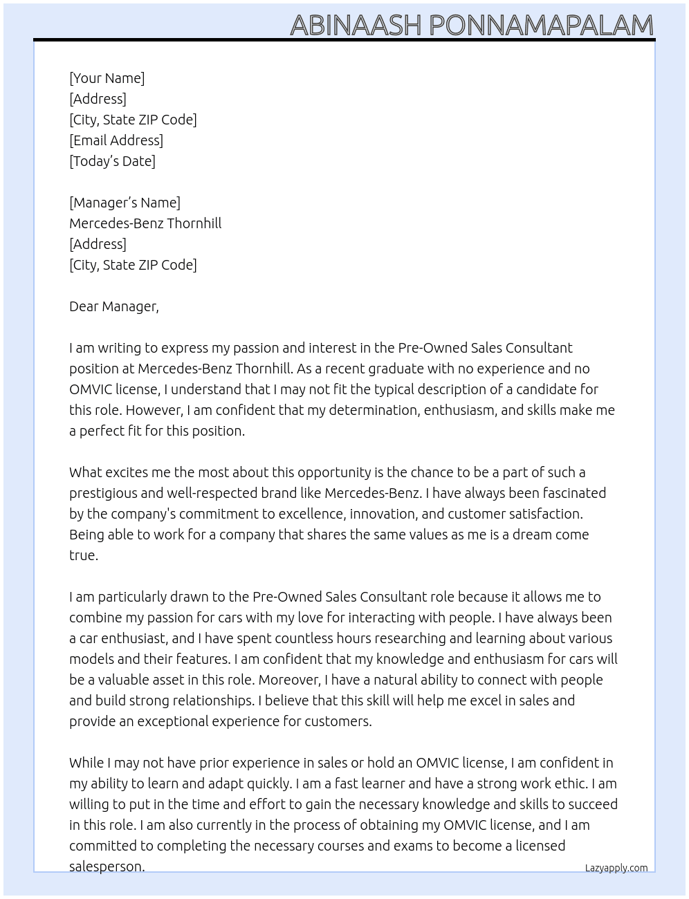 Pre-Owned Sales Consultant with No Experience and No OMVIC License and With a Speech Impediment At Mercedes-Benz Thornhill Cover Letter