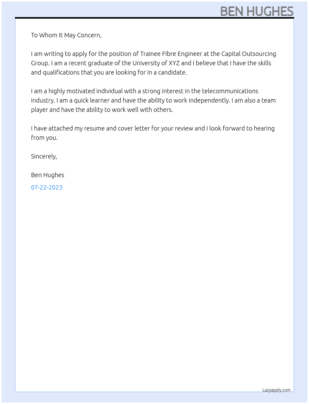 Trainee fibre engineer At Capital Outsourcing Group Cover Letter