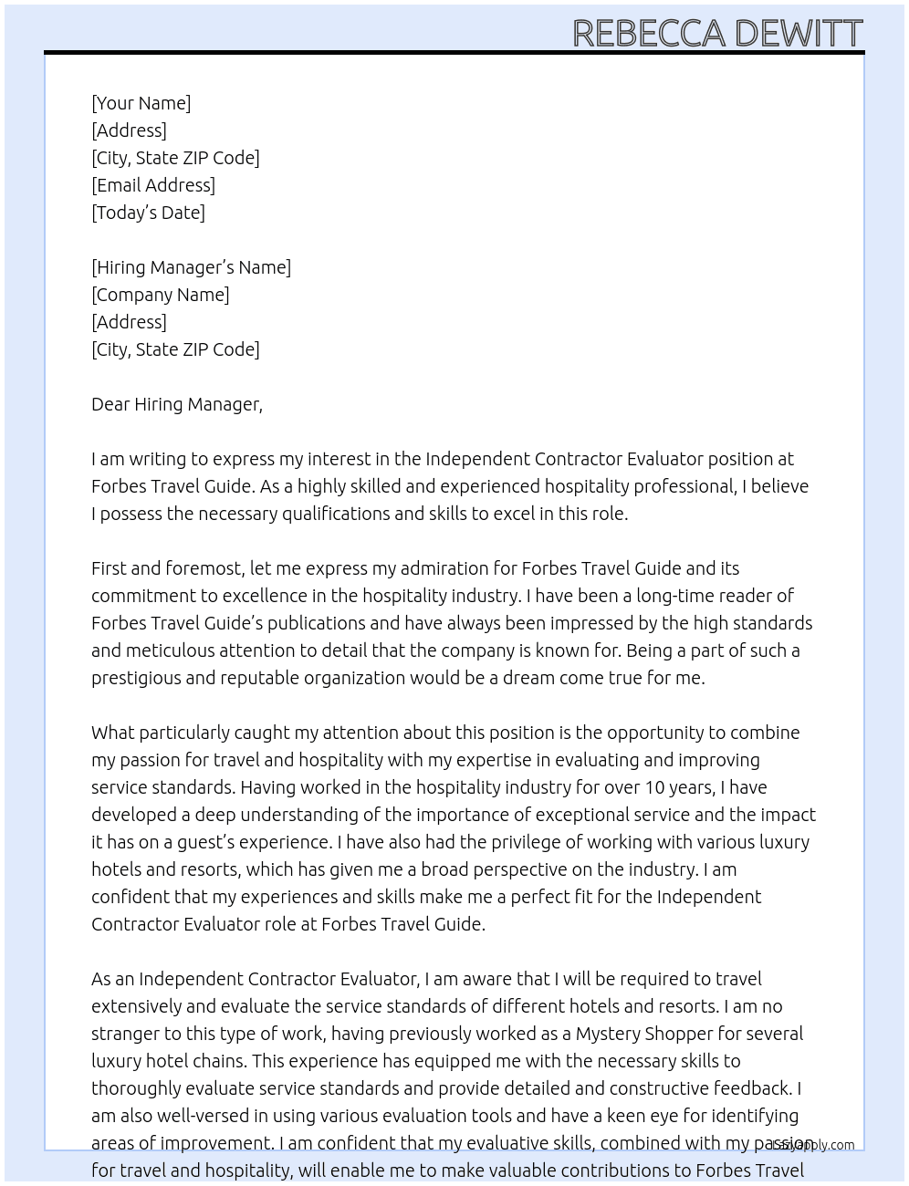 Independent Contractor Evaluator  At Forbes Travel Guide Cover Letter