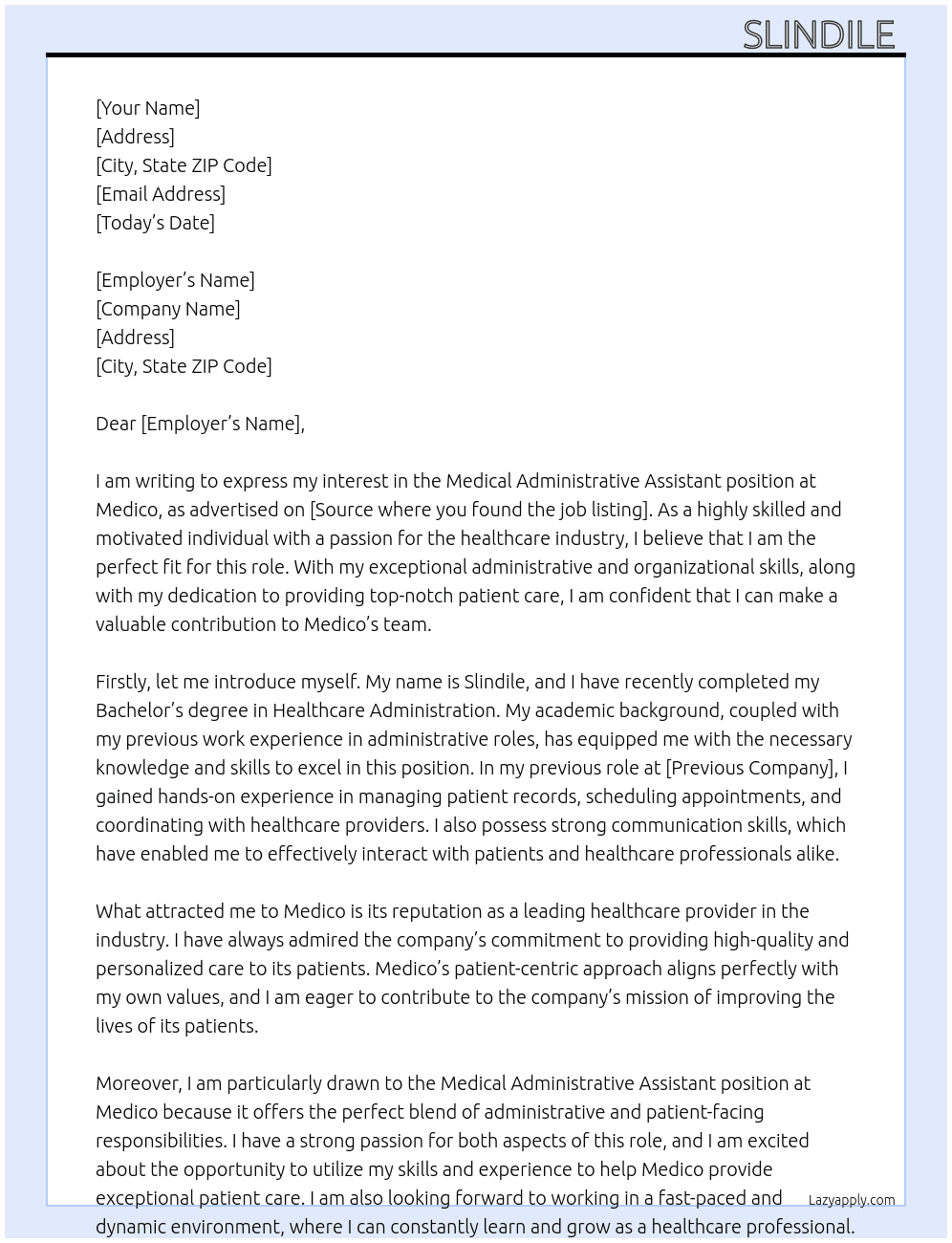 Medical administrative assistant  At Medico Cover Letter