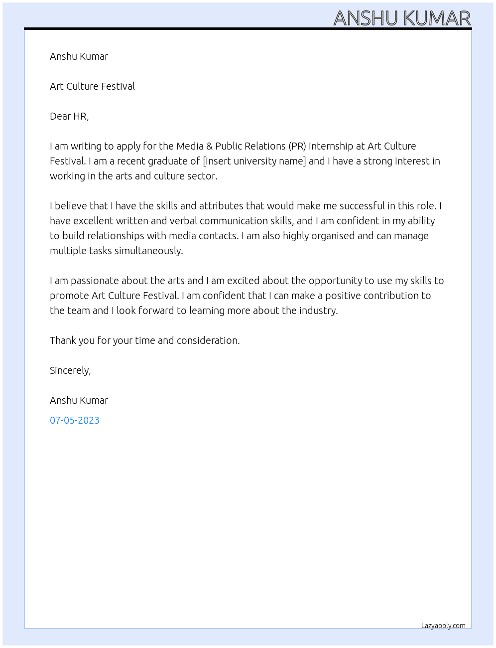 Media & Public Relations (PR) internship At Art Culture Festival Cover Letter