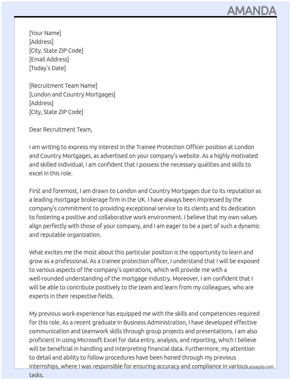 Trainee protection officer At London and country mortgages  Cover Letter