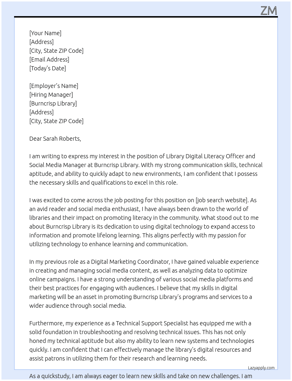 Library Digital Literacy Officer and Social Media Manager At Burncrisp Library Cover Letter