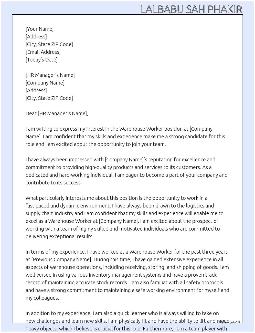 Warehouse worker  At For your company  Cover Letter