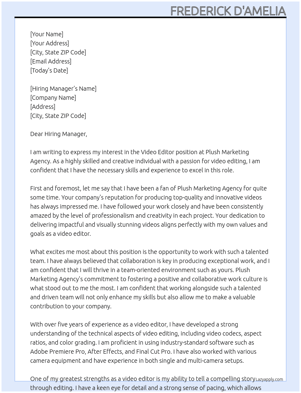 Video Editor At Plush Marketing Agency Cover Letter