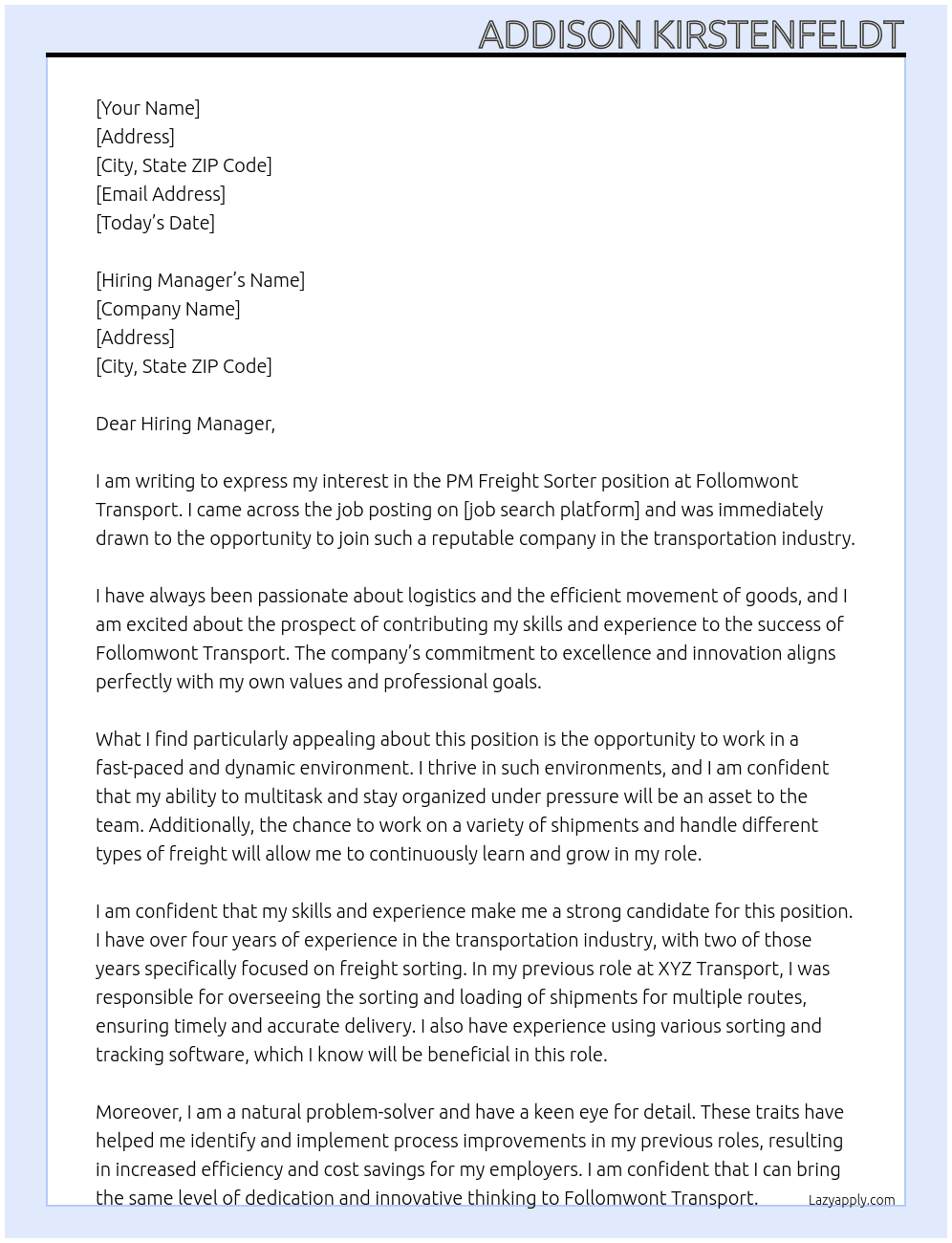 PM Freight Sorter At Follomwont Transport Cover Letter